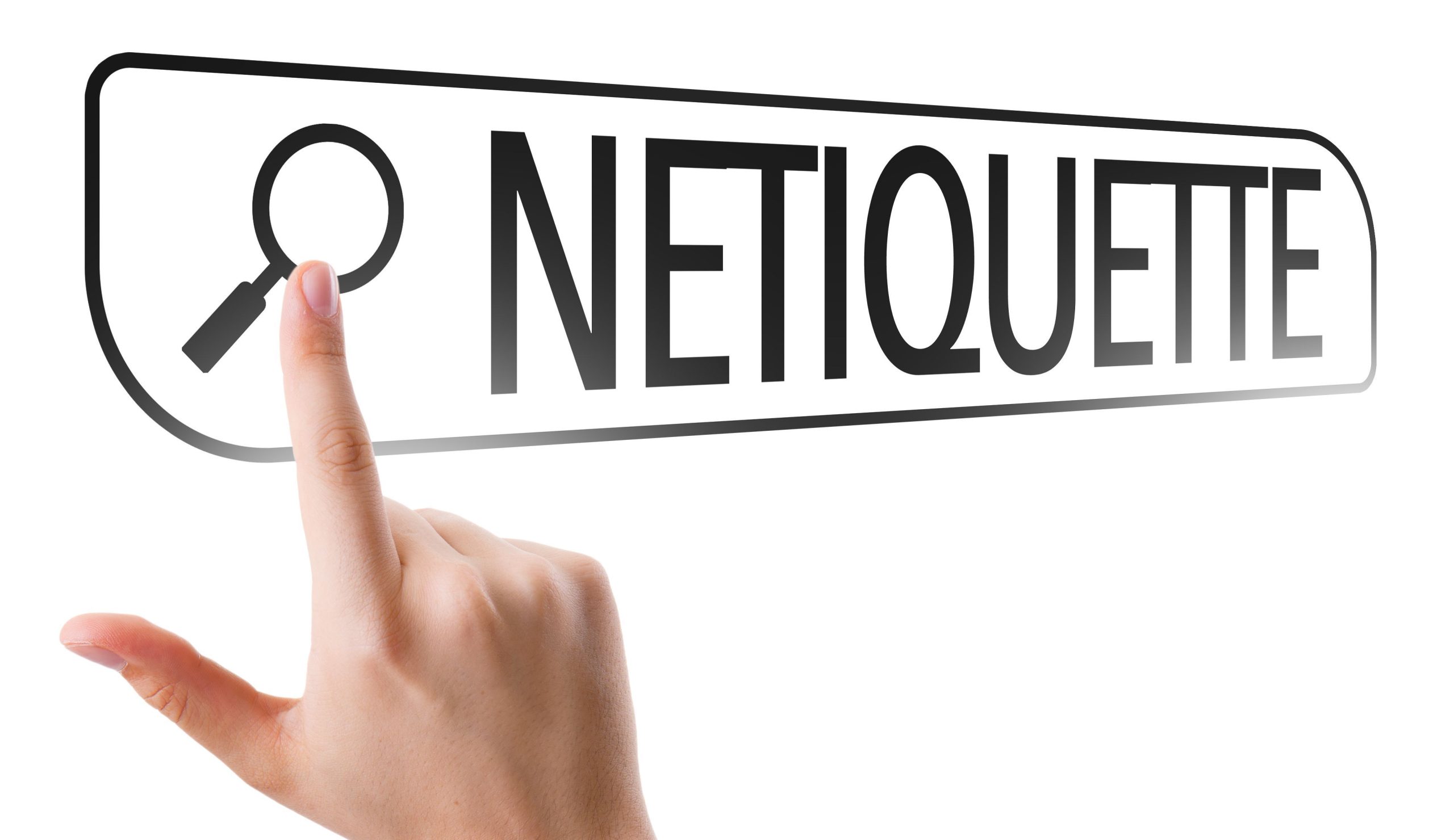 Netiquette or good manners on the internet